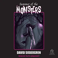 Summer of the Monsters