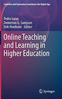 Online Teaching and Learning Higher Education
