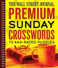 The Wall Street Journal Premium Sunday Crosswords: 72 AAA-Rated Puzzles