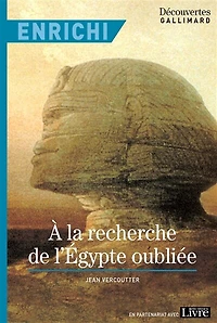A la recherche de l'Egypte oubliée