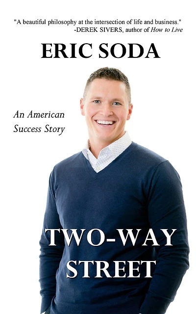 Two-Way Street: An American Success Story