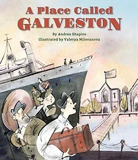 A Place Called Galveston