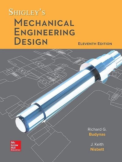 Loose Leaf for Shigley's Mechanical Engineering Design