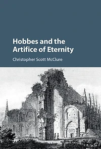 Hobbes and the Artifice of Eternity