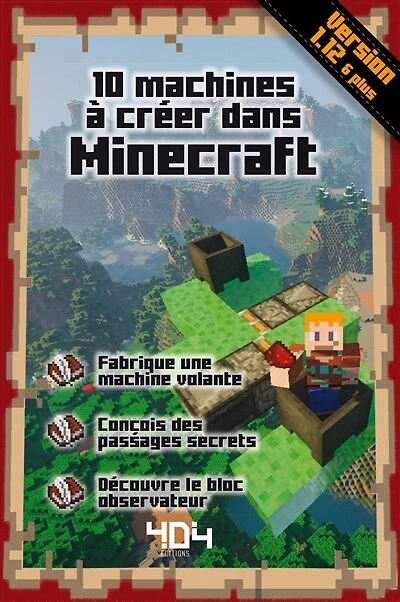 10 machines à créer dans Minecraft: version 1.12 & plus