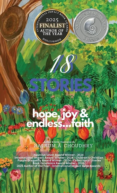 18 Stories: hope, joy & endless...faith: hope, joy & endless...faith: hope, joy & endless...faith