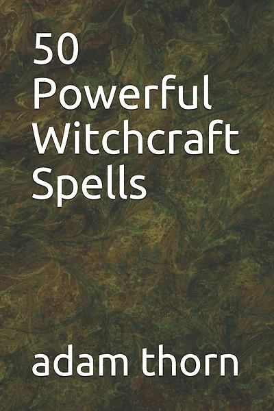 50 Powerful Witchcraft Spells