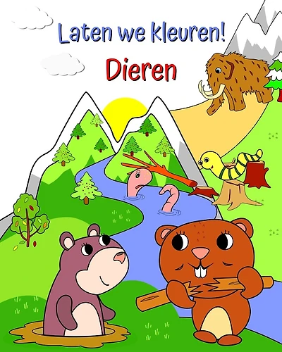 Laten we kleuren! Dieren: Foto's van dieren in een prachtig landschap voor meisjes en jongens