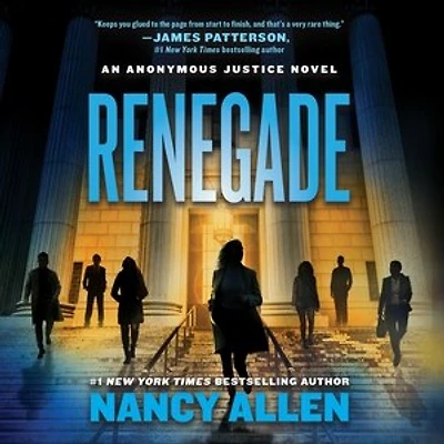 Renegade: An Anonymous Justice Novel