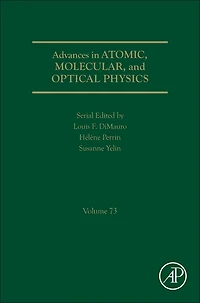 Advances Atomic, Molecular, and Optical Physics