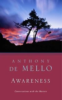 Awareness: Conversations With The Masters
