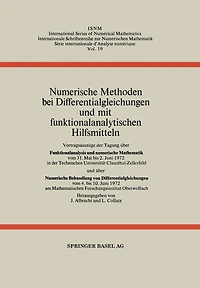 Numerische Methoden bei Differentialgleichungen und mit funktionalanalytischen Hilfsmitteln