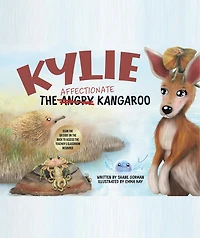 Kylie the Affectionate Kangaroo