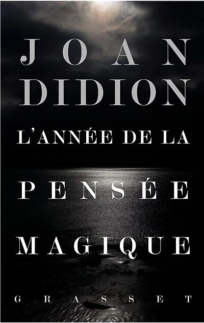 L' année de la pensée magique