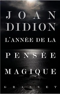 L' année de la pensée magique