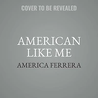 American Like Me