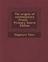 The Origins of Contemporary France
