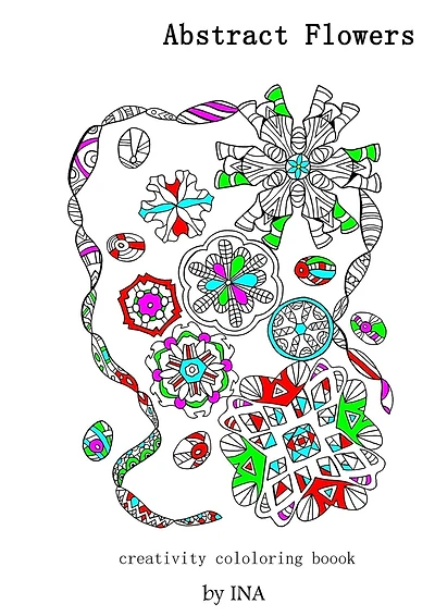 Abstract Flowers: creativity coloring book