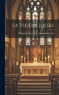 La vie des Justes