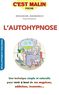 L'autohypnose, c'est malin