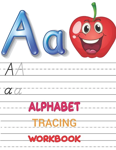 Alphabet Tracing Workbook: Preschool writing Workbook with Sight words for Pre K, Kindergarten and Kids Ages 3-5. ABC print handwriting book, letter tracing paper for kids,120 pages