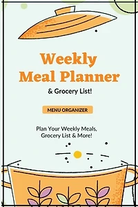 Weekly Meal Planner: Planning Menu & Meals Week By Week, Grocery Shopping List, Food Plan, Notebook, Journal