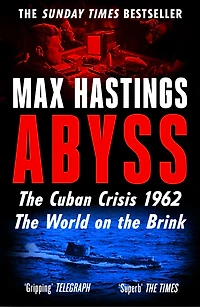 Abyss: World on The Brink, Cuban Missile Crisis 1962