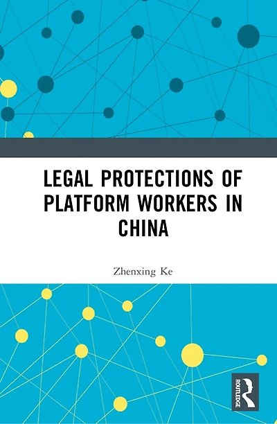 Legal Protections of Platform Workers China