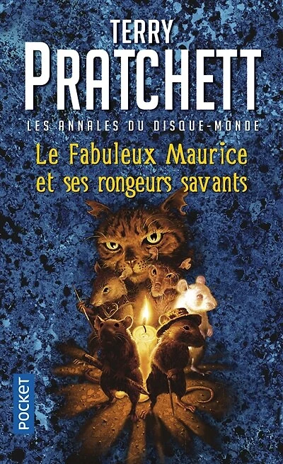 Le fabuleux Maurice et ses rongeurs savants: un roman du disque-monde