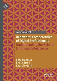 Behavioral Competencies of Digital Professionals: Understanding the Role of Emotional Intelligence