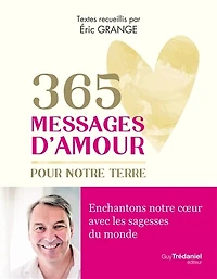 365 messages d'amour pour notre Terre