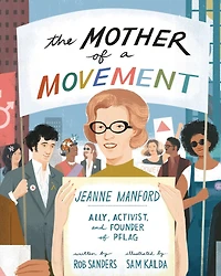 The Mother of a Movement: Jeanne Manford - Ally, Activist, and Founder PFLAG