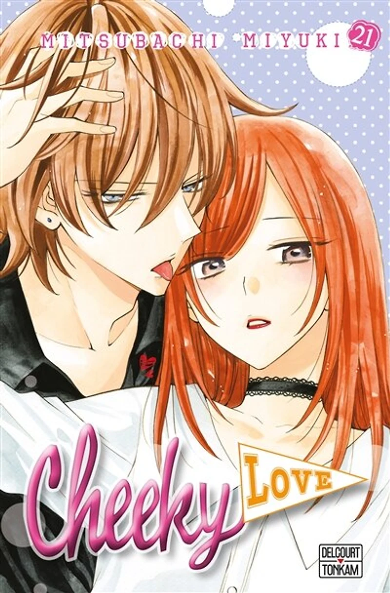 Cheeky love, Vol. 21
