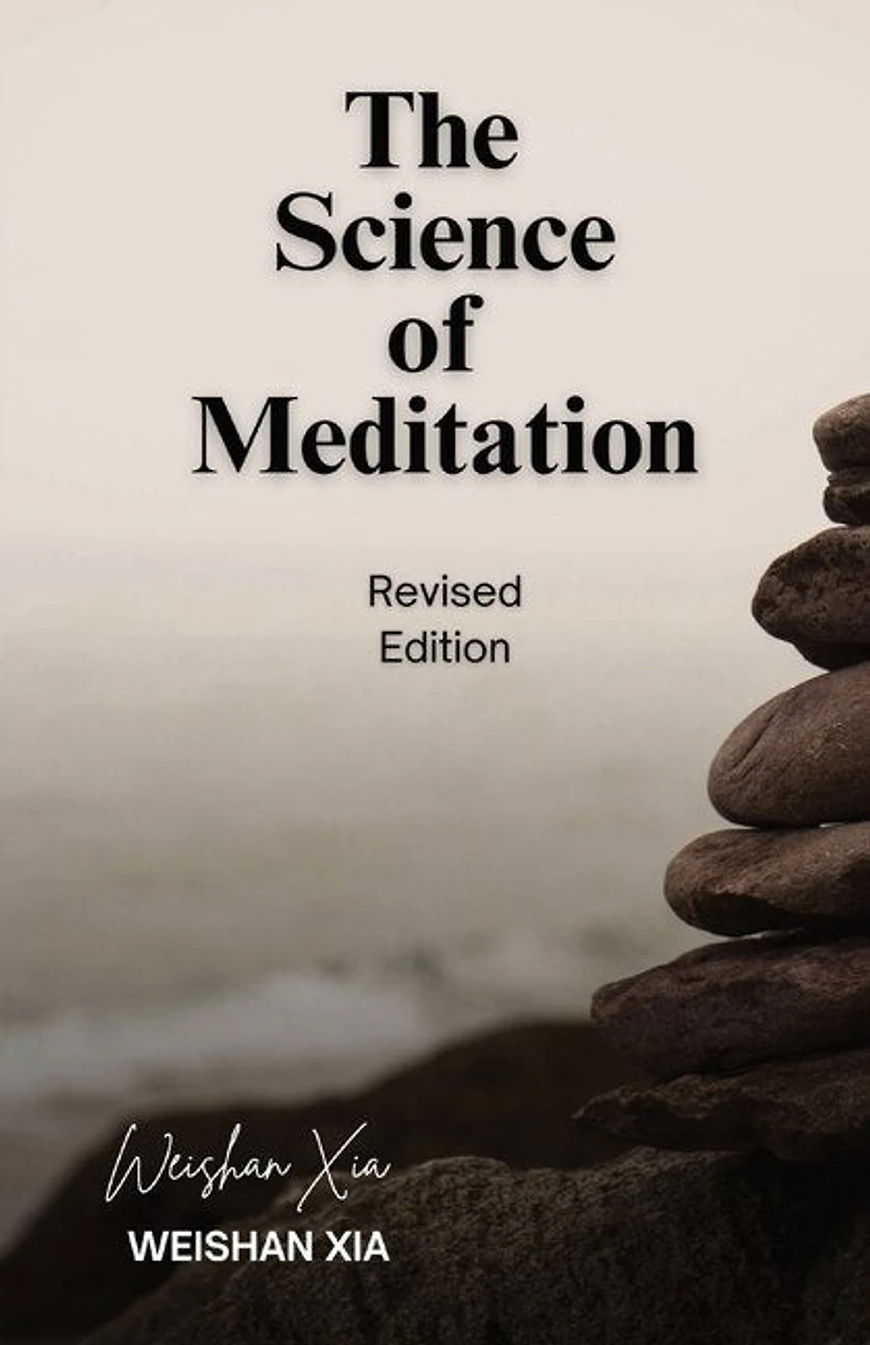 The Science of Meditation