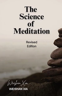 The Science of Meditation