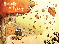 Beneath The Trees: The Autumn Of Mister Grumpf