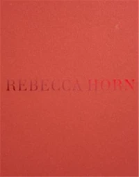Rebecca Horn