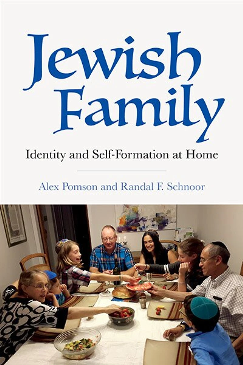 Jewish Family: Identity And Self-formation At Home