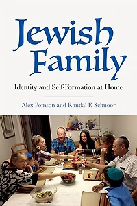 Jewish Family: Identity And Self-formation At Home