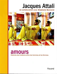 Amours: Histoires des relations entre les hommes et femmes