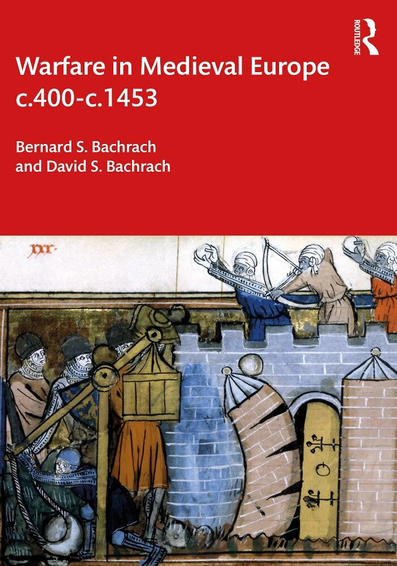Warfare Medieval Europe c.400-c.1453