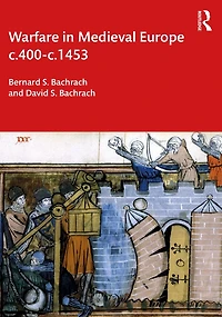 Warfare Medieval Europe c.400-c.1453