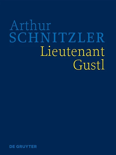 Lieutenant Gustl: Historisch-kritische Ausgabe