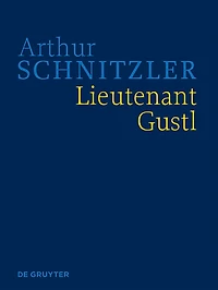 Lieutenant Gustl: Historisch-kritische Ausgabe
