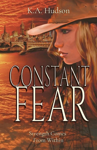 Constant Fear: Strength Comes From Within