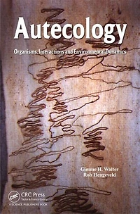 Autecology: Organisms, Interactions And Environmental Dynamics