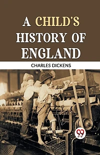 A Child's History of England
