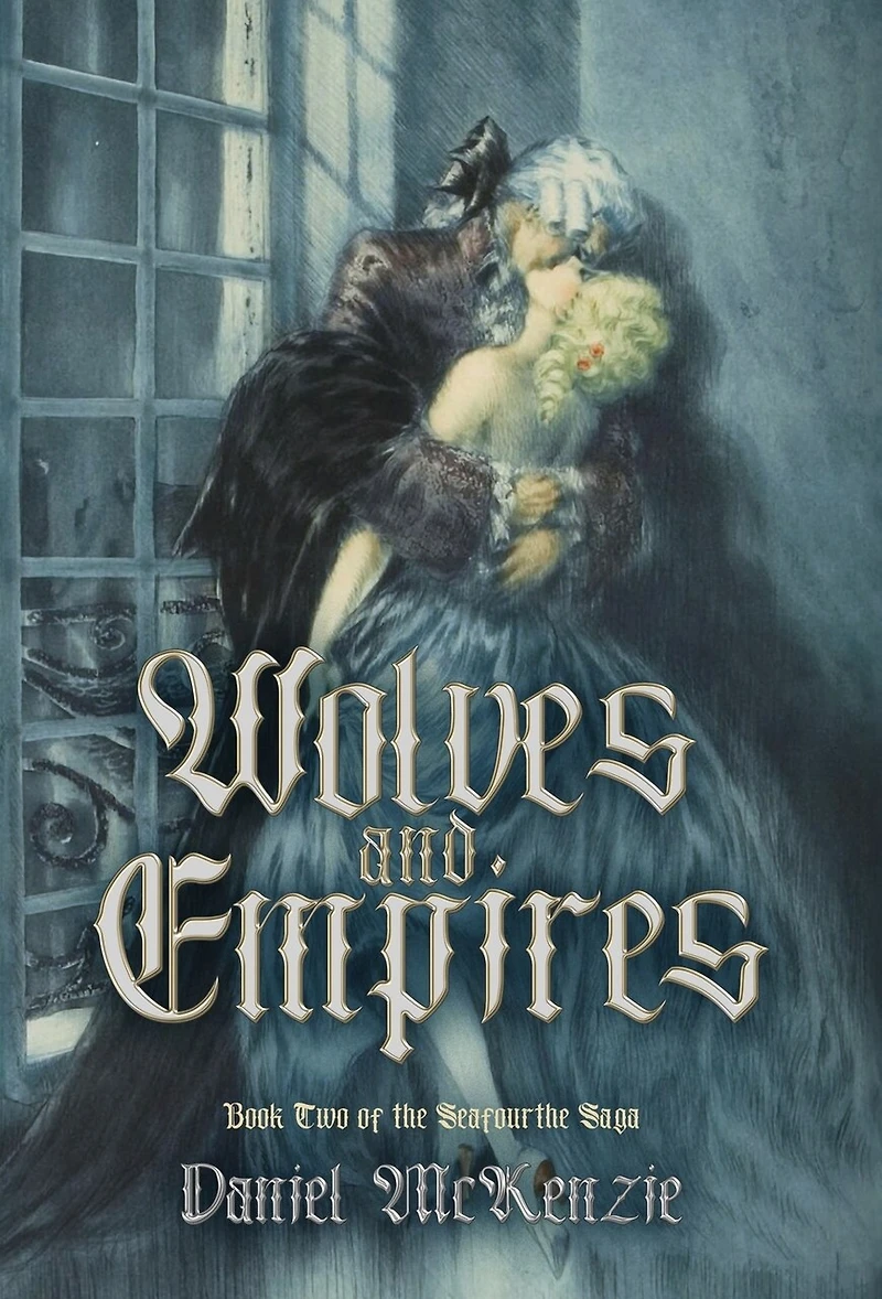 Wolves and Empires