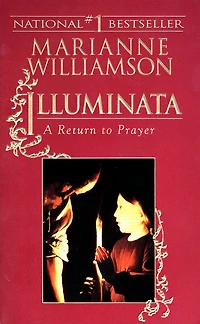 Illuminata: A Return To Prayer