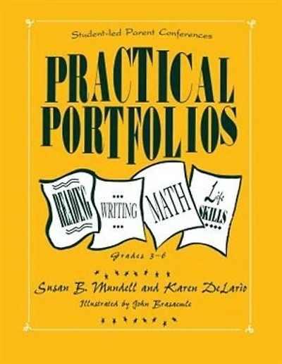 Practical Portfolios: Reading, Writing, Math, and Life Skills, Grades 3-6